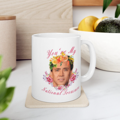 You're My National Treasure Coffee Mug