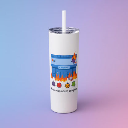 Peace Was Never An Option- Stardew Valley Tumbler